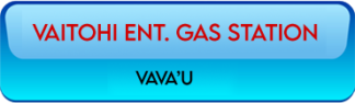 Vaitohi Ent. Gas Station Vava'u